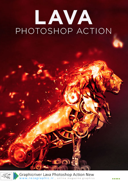 ورژن جدید اکشن مذاب فتوشاپ گرافیک ریور-Graphicriver Lava Photoshop Action